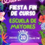 FIN DE CURSO EN LA ESCUELA DE MAYORES.