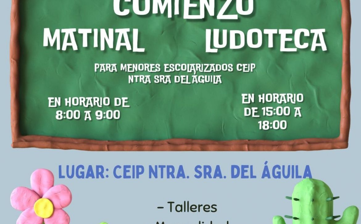Comienzo ludoteca y matinal