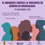 XI JORNADAS CONTRA LA VIOLENCIA DE GÉNERO En MENASALBAS. 14 DE NOVIEMBRE