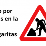 AVISO. OBRAS EN LA CALLE MARGARITAS