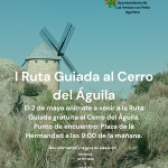 PRIMERA RUTA GRATUITA AL CERRO DEL ÁGUILA