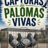 CAPTURA DE PALOMAS VIVAS.