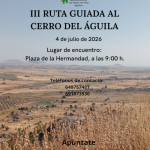 III RUTA GUIADA GRATUITA AL CERRO DEL ÁGUILA