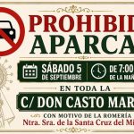 PROHIBIDO APARCAR POR ROMERÍA DEL MILAGRO